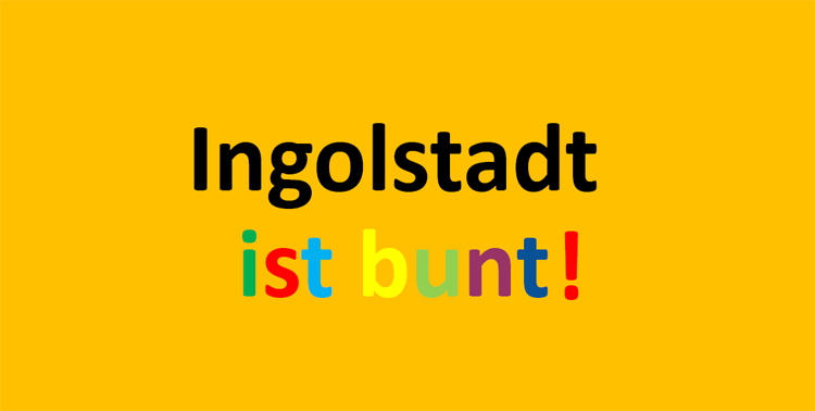 Offener Brief von „Ingolstadt ist bunt!“